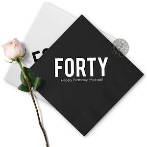 Personalized FORTY Birthday Napkins - Custom Napkins - Party Napkins - Cocktail Napkins - Birthday Decorations - 40th Birthday