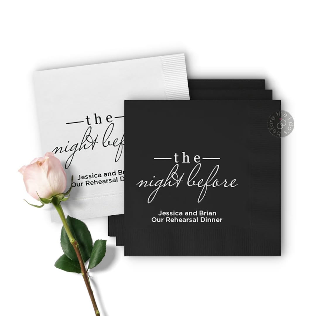 Rehearsal Dinner Wedding Napkins the Night Before Custom Wedding