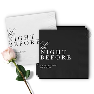 The Night Before Personalized Napkins for Rehearsal Dinner, Wedding Rehearsal Cocktail Napkin