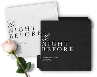 The Night Before Personalized Napkins for Rehearsal Dinner, Wedding Rehearsal Cocktail Napkin