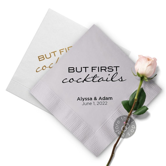 But First Cocktails Personalized Wedding Napkins Reception Etsy