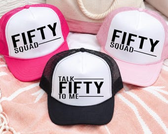 50th Birthday Hat, Talk Fifty to Me, Custom Trucker Cap