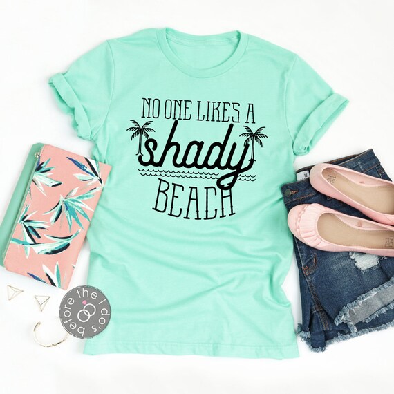 Shady Beach Shirt Funny Summer Shirt - Etsy