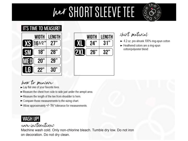 May include: A sizing chart for a short sleeve tee featuring a table with width and length measurements in inches for sizes XS through 2XL, material specifications of 4.2 oz. cotton, instructions on how to measure, and machine wash care guidelines.