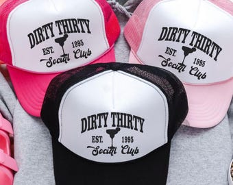 Dirty Thirty Social Club, Custom 30th Birthday Hats