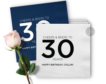 Cheers & Beers to 30 Years Napkins - 30th Birthday Napkins - Personalized Party Napkins - Custom Birthday Napkin