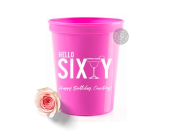 Hello Sixty Party Cups - Adult Birthday Party Plastic Cups - Adult Party Decorations - 16oz Party Cups