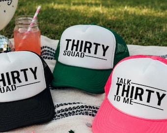 Talk Thirty To Me, Squad Hats, 30th Bday Hat Custom