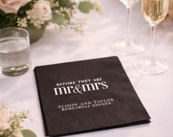 Wedding Rehearsal Dinner, Custom Cocktail Napkins, Before They are Mr and Mrs
