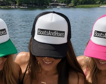 Boats and Hoes, Custom Trucker Hat, Girls Trip, Bachelorette Party Cruise