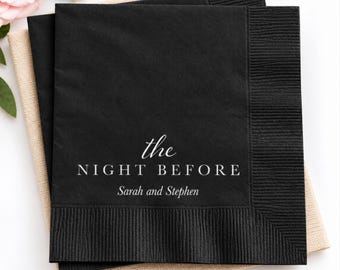 The Night Before, Rehearsal Dinner Wedding, Custom Cocktail Napkins