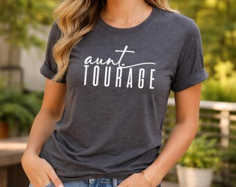 Aunt Tourage, Custom Auntie Shirt, Promoted from Sister