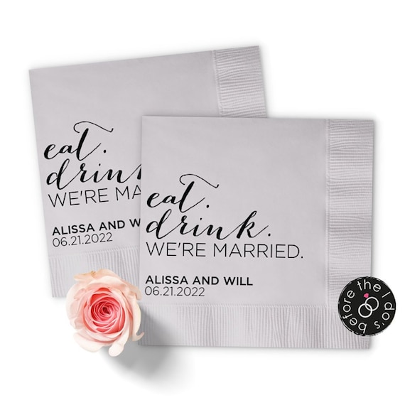 Eat Drink We Re Married Wedding Napkins Reception Etsy