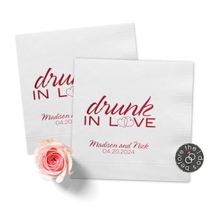 Wedding Napkins Drunk In Love - Reception Napkins - Personalized Napkins - Party Napkins - Cocktail Napkins - Wedding Bar Napkins