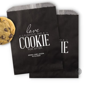 Love Laughter and a Cookie for After Wedding Cookie Favor Bags - Cookie Table Bags, Wedding Cookie Favor, Cookie Bags Wedding