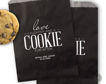 Wedding Cookie Favor Bags - Love Laughter and a Cookie for After - Cookie Table Bags - Cookie Favor