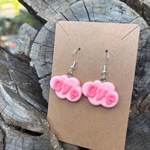 Pink “BYE” Cloud Earrings I Rave Earrings, Festival Earrings, Festival Jewelry, Rave Jewelry, Festival accessories, Rave accessories.