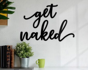 get naked lettering black, laser-cut from wood, in various sizes from 75-150 cm wide, wall decoration