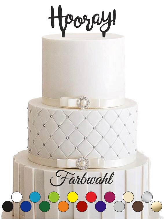 Cake Topper, Tortenstecker, Tortefigur  Hooray, Hochzeit, Topper, Tortendekor, Wedding, Aufstecker, Hochzeitsgeschenk, Hochzeitstorte, love