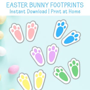 May include: Easter-themed digital art featuring colorful bunny footprints in pink, blue, purple, green, and yellow, with a light blue background. The text "EASTER BUNNY FOOTPRINTS" and "Instant Download | Print at Home" is at the top.