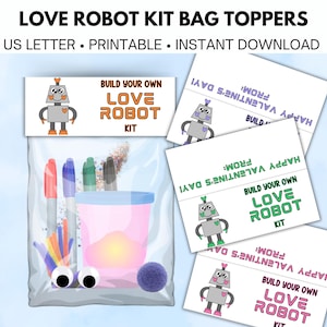 Printable Love Robot Valentine Bag Topper, Valentine Craft Kit, Classmate Valentine Class Gift, Non Candy Valentines Gift, Boy Valentine