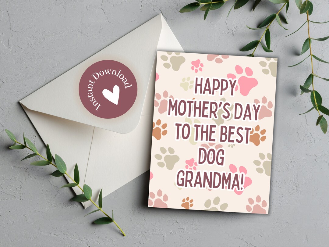 Printable Dog Grandma Mother's Day Card, Last Minute Mother's Day Card ...