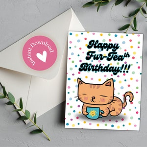 Cartão de aniversário de 40 anos para impressão, cartão engraçado de 40 anos, cartão de última hora, gato bebendo chá, amante de gato, presente, amante de chá, irmã, cartão de aniversário, esposa
