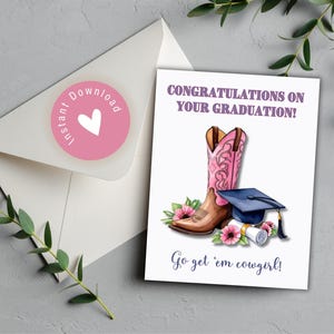 Cowgirl-Abschlusskarte druckbare Abschlusskarte, rustikale Cowboy-Stiefel, Karte für Tochter, Freunde, Highschool-Abschluss-Hochschulabschluß-Graduierung