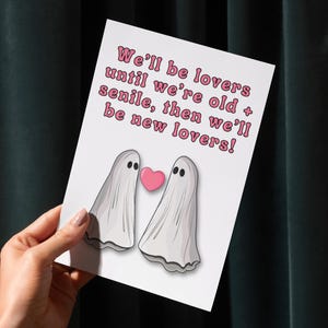 Tarjeta de Valloween, Tarjeta de San Valentín divertida, Tarjeta de San Valentín fantasma, San Valentín espeluznante, Aniversario espeluznante, Hasta que seamos viejos y seniles, San Valentín de terror