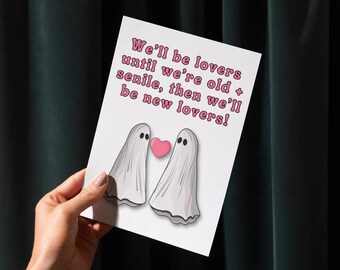 Valloween card, Funny Valentine Card, Ghost Valentine Card, Spooky Valentine, Spooky Anniversary, Until We're Old + Senile, Horror valentine