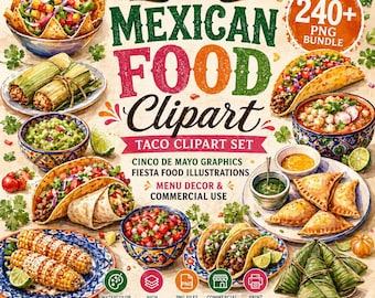 Mexican Food Clipart PNG Bundle 240+, Taco Clipart Set, Cinco de Mayo Graphics, Fiesta Food Illustrations, Menu Decor, Commercial Use