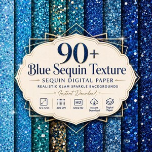 90+ Blue Sequin Digital Paper Pack, Seamless Glitter Texture Backgrounds 4K, Glam Sparkle Sublimation Patterns for Crafts & POD