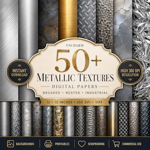May include: A collection of 50+ metallic texture digital papers featuring brushed, rusted, and industrial finishes. The image displays various metal patterns including diamond plate, cracked, and foil textures, with text stating 12 x 12 inches.