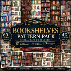 May include: Digital paper collection with bookshelves. The image displays various bookshelf designs with colourful books and decorative elements. The text on the image says "Bookshelves Pattern Pack" and "60+ Unique Designs".
