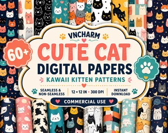 May include: A collection of 60+ digital papers featuring cat and kitten patterns in various colors and styles. The central label displays the text VNCHARM 60+ CUTE CAT DIGITAL PAPERS KAWAII KITTEN PATTERNS, SEAMLESS & NON-SEAMLESS, 12x12 IN, 300 DPI, INSTANT DOWNLOAD, COMMERCIAL USE.