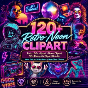 120+ Retro 80s Neon Clipart Bundle, 90s Neon PNG Graphics Pack, Disco Retro Elements for Sublimation, Party & Digital Design