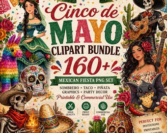 Cinco de Mayo Clipart Bundle 160+, Mexican Fiesta PNG Set, Sombrero Taco Piñata Graphics, Party Decor Clipart, Printable Commercial Use