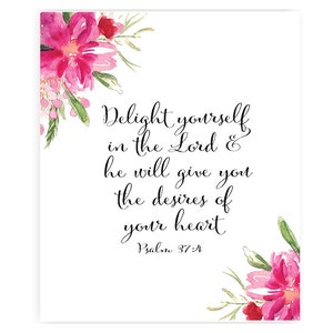 Delight yourself in the Lord - Art Print - 8x10 inches