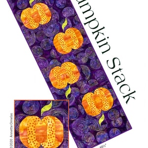 May include: A quilting pattern for a table runner featuring a stack of orange pumpkins with brown stems and white polka dots on a purple background with swirling patterns. The pattern is titled "Pumpkin Stack" and measures 15 1/2 inches by 48 1/2 inches.