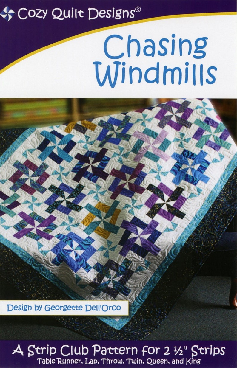 Chasing Windmills Quilt Pattern by Cozy Quilt Designs image 1