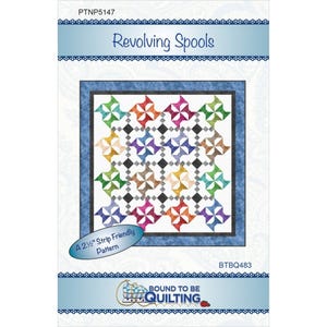 Revolving Spools Quilt Pattern by Bound To Be Quilting