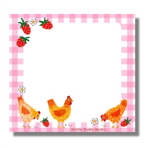 May include: A yellow pencil next to a square notepad with a pink gingham border. The notepad features illustrations of chickens, strawberries, and flowers. The text "Little Truths Studio" is at the bottom.