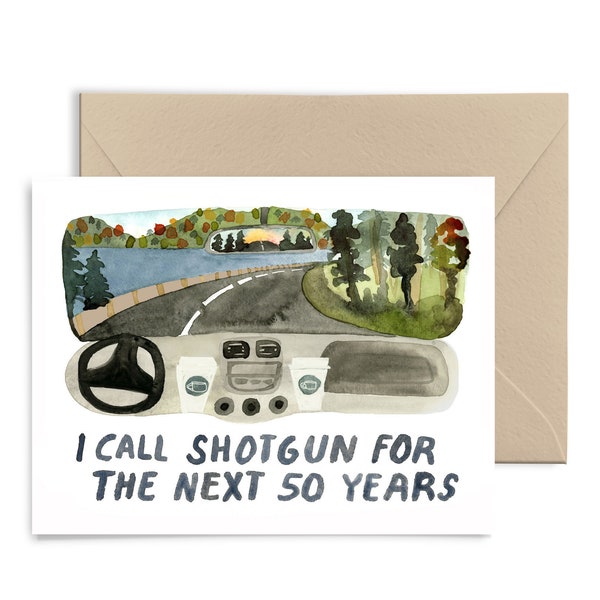 I Call Shotgun Greeting Card, Watercolor Valentine Card, Anniversary Card, Love and Adventure Card by Little Truths Studio