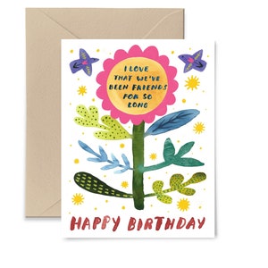 Me encanta que hayamos sido amigos durante tanto tiempo Tarjeta de cumpleaños, Tarjeta de felicitación de flor de acuarela de Little Truths Studio