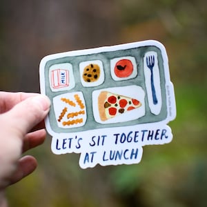 Let's Sit Together At Lunch, Vinyl Aufkleber, niedlicher Laptop Aufkleber von Little Truths Studio
