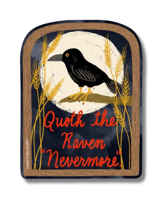 Edgar Allan Poe Sticker, Quoth The Raven Nevermore, Cute Literary Bookish Gift for English Teacher, Dark Academia Sticker for laptop, kindle