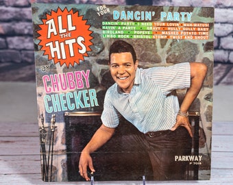 1962 Chubby Checker All The Hits (For Your Dancin' Party) Album vinyle vintage LP First Pressing Parkway P7014