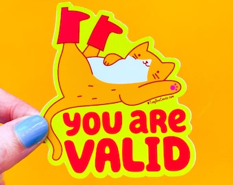 Self Love Cat Sticker "You Are Valid" - Orange Tabby Mental Health Decal