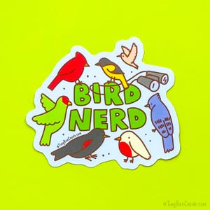 Bird Nerd Vinyl Sticker - Bird Watcher Animal Lover Birding Gift image 4