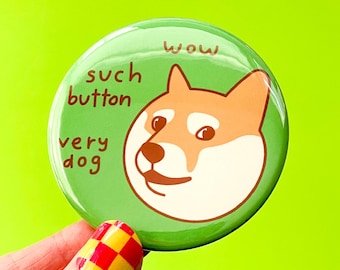 Doge Shiba Inu Dog Meme Fridge Magnet or Pin